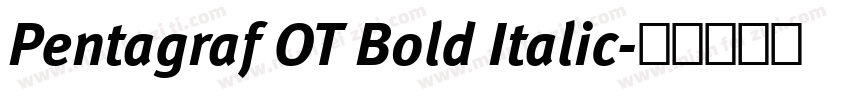 Pentagraf OT Bold Italic字体转换